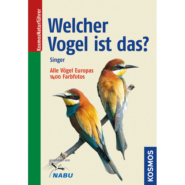 Kosmos Verlag Welcher Vogel ist das? Vögel Europas. Ein Bestimmungsbuch (Duits)