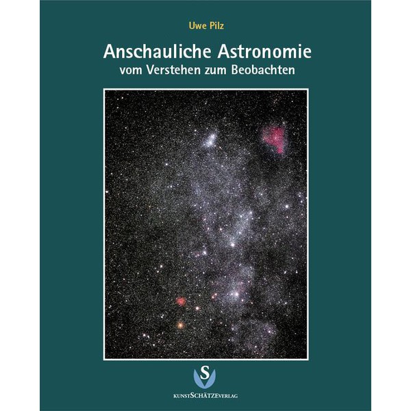 KunstSchätzeVerlag Anschauliche Astronomie - Vom Verstehen zum Beobachten (Duits)