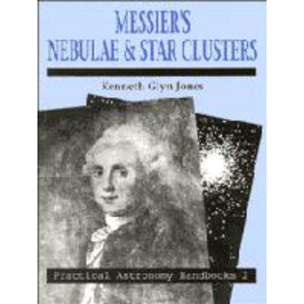 Cambridge University Press Messier's Nebulae and Star Clusters (Engels)