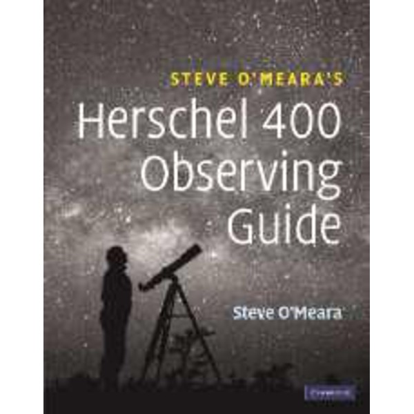 Cambridge University Press Steve O'Meara's Herschel 400 Observing Guide (Engels)