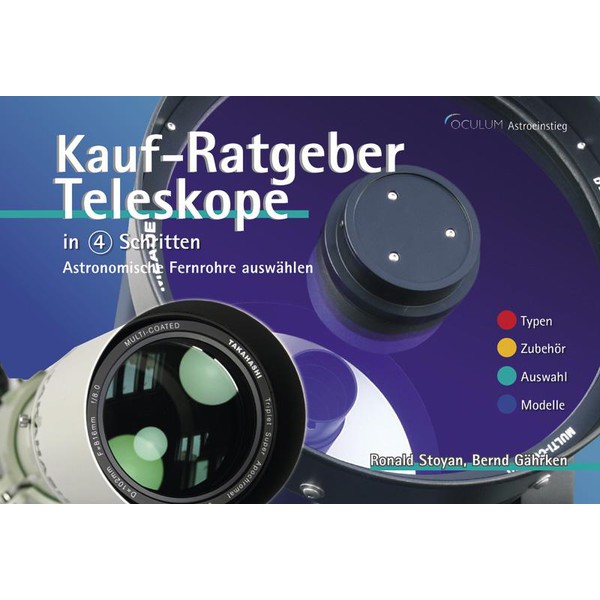 Oculum Verlag Kauf-Ratgeber Teleskope in 4 Schritten (Duits)