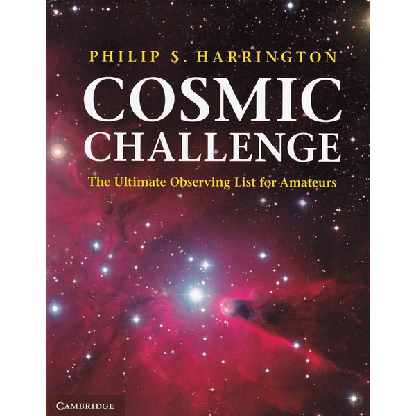 Cambridge University Press Cosmic Challenge The Ultimate Observing List for Amateurs (Engels)