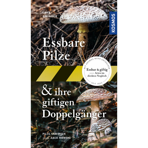 Kosmos Verlag Essbare Pilze und ihre giftigen Doppelgänger