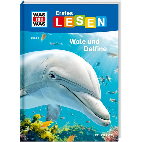 Tessloff-Verlag WAS IST WAS Eerste Lezing: Walvissen en dolfijnen