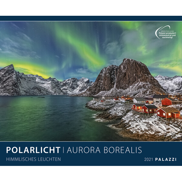 Palazzi Verlag Kalender Aurora Borealis 2021