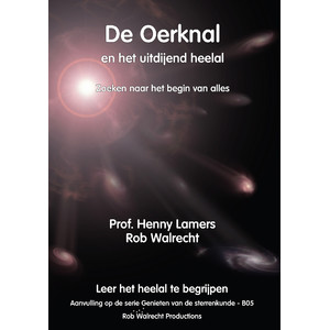 Rob Walrecht De Oerknal en het uitdijend heelal