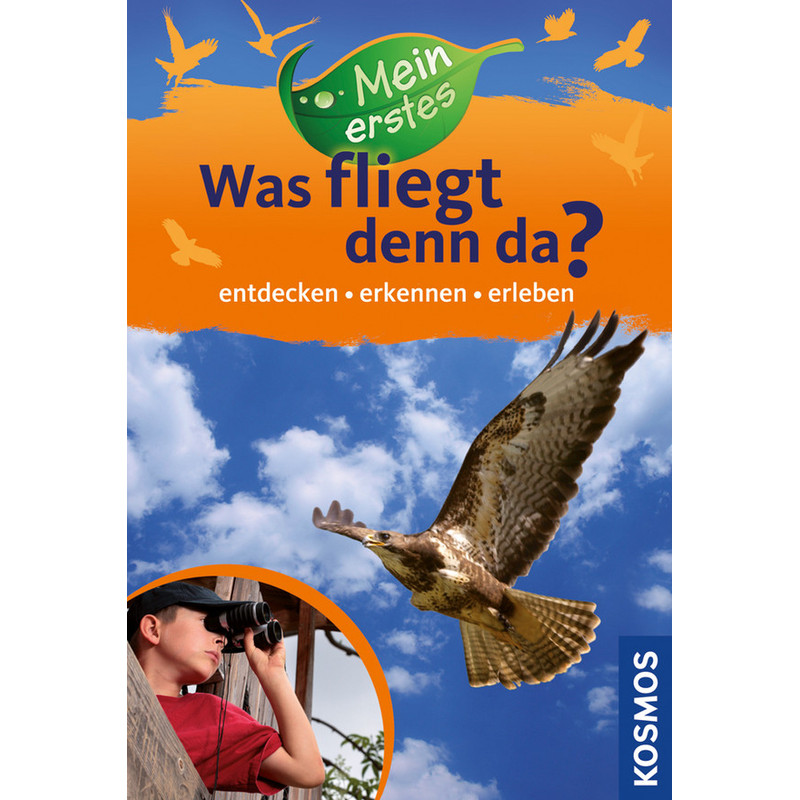 Kosmos Verlag Mein erstes Was fliegt denn da? (Duits)
