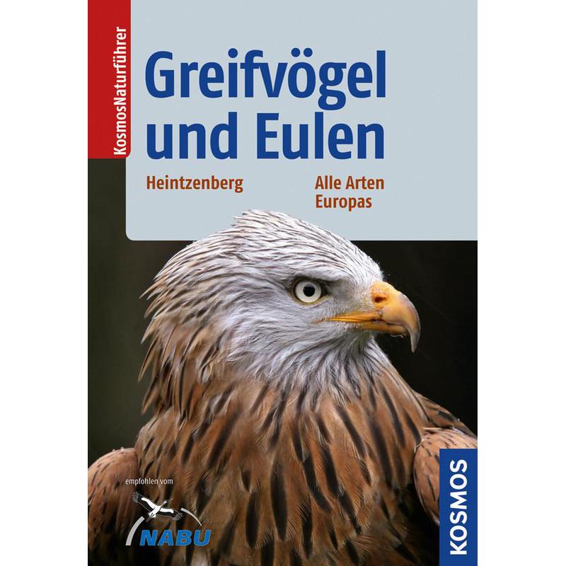 Kosmos Verlag Greifvögel und Eulen. Alle Arten Europas (Duits)