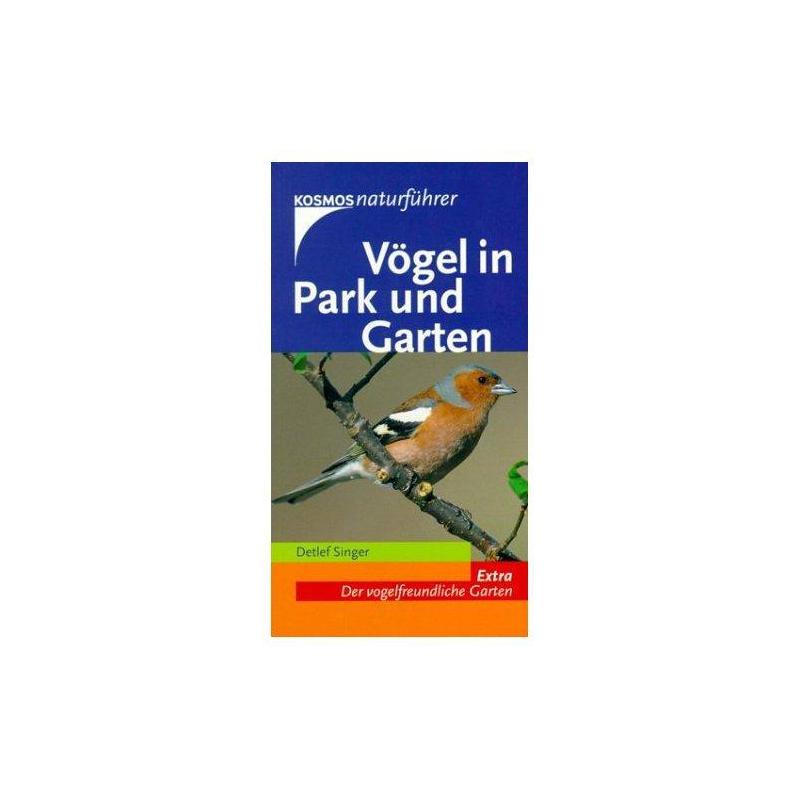 Kosmos Verlag Vögel in Park und Garten.