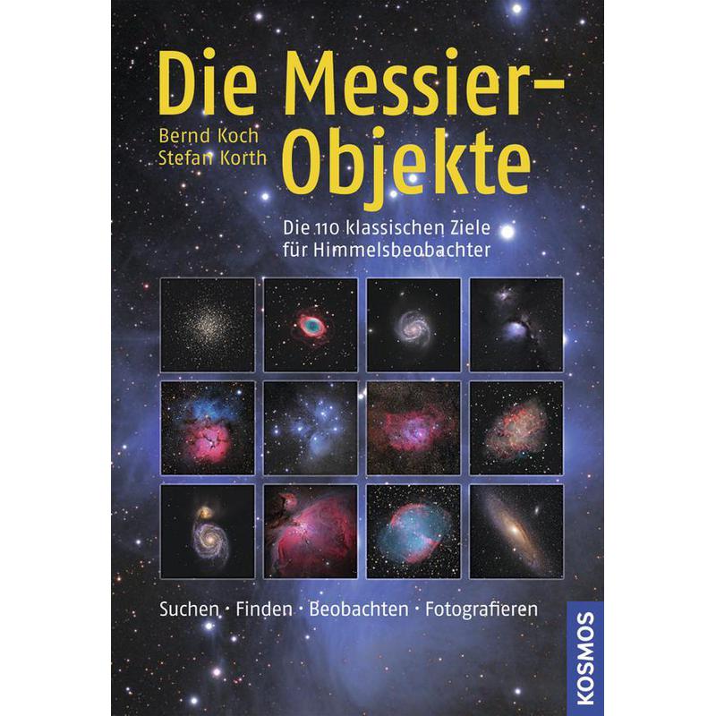 Kosmos Verlag Die Messier-Objekte (Duits)