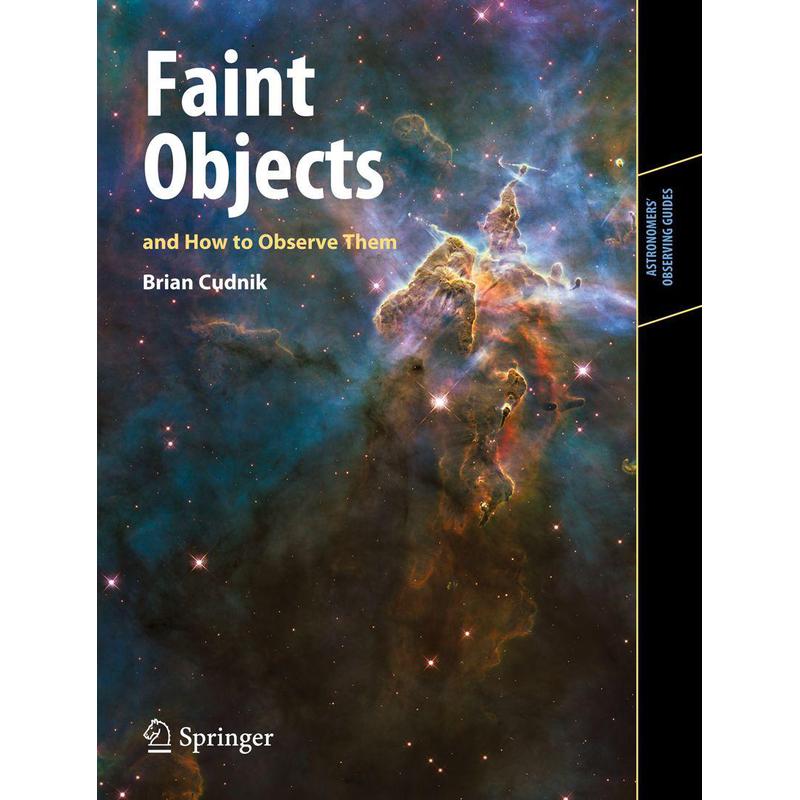 Springer Faint Objects and How to Observe Them (Engels)