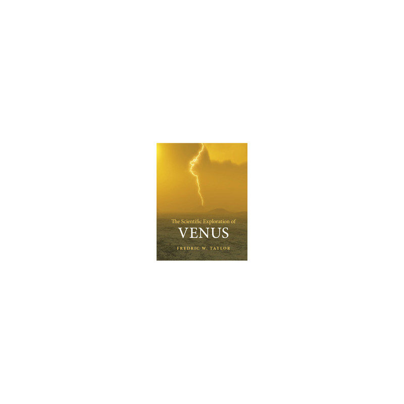 Cambridge University Press The Scientific Exploration of Venus (Engels)