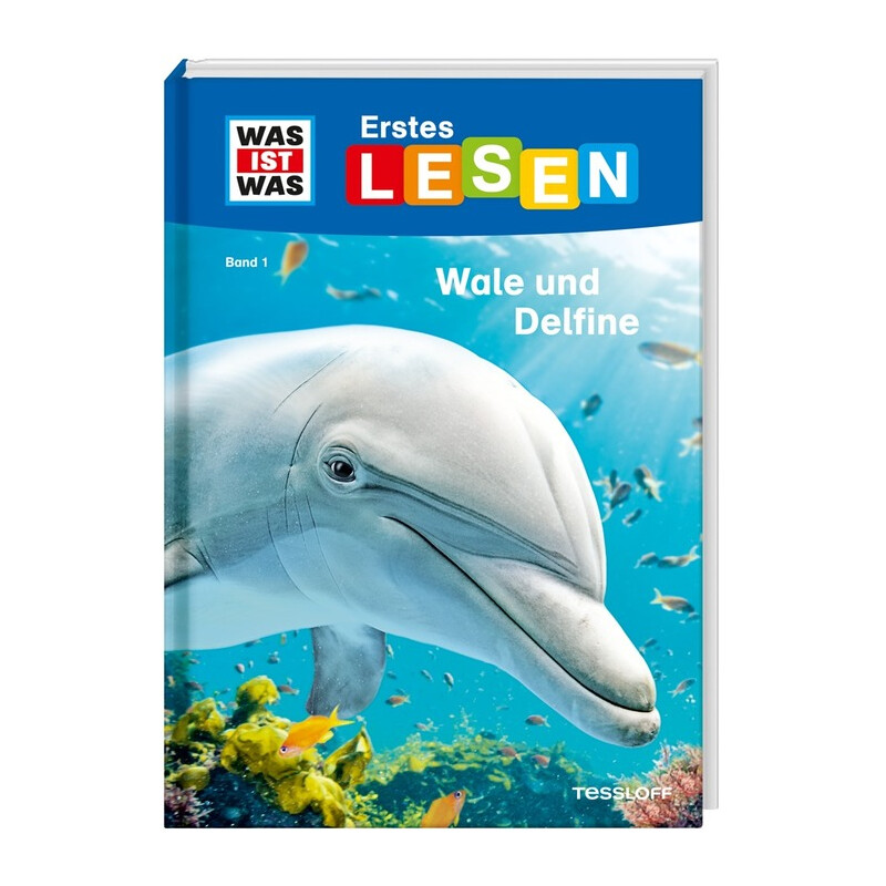 Tessloff-Verlag WAS IST WAS Eerste Lezing: Walvissen en dolfijnen